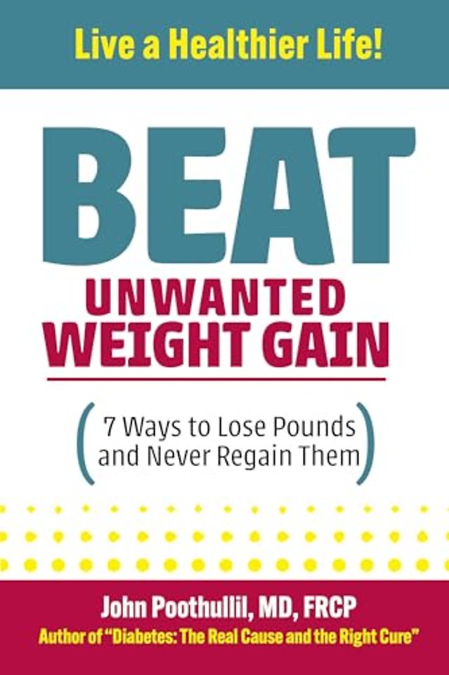 Beat Unwanted Weight Gain