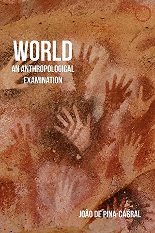 World – An Anthropological Examination