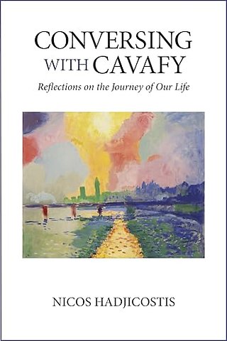Conversing with Cavafy