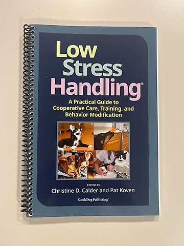 Low Stress Handling®: