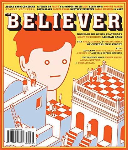 The Believer Apr. / May 18