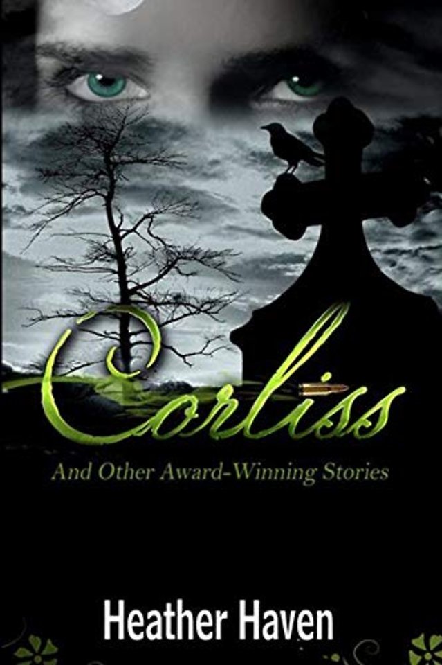 Corliss And Other Award-Winning Stories