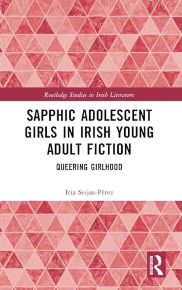 Sapphic Adolescent Girls in Irish Young Adult Fiction