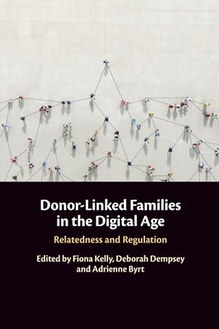 Donor-Linked Families in the Digital Age
