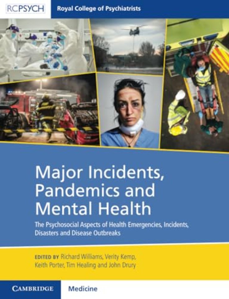 Major Incidents, Pandemics and Mental Health