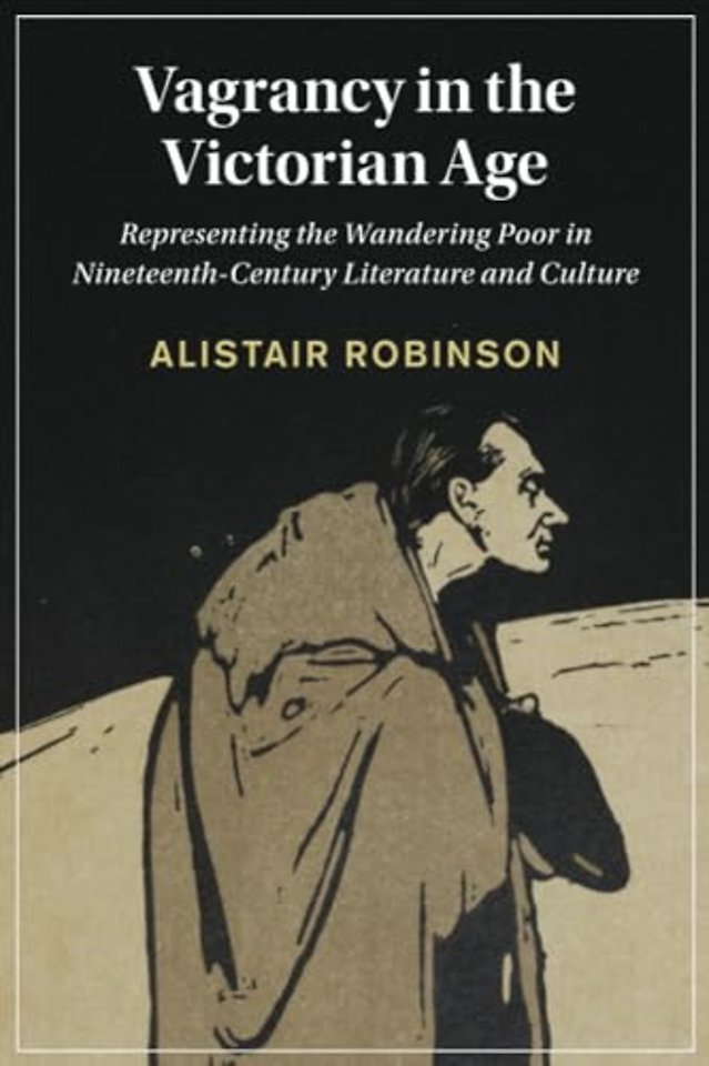 Vagrancy in the Victorian Age