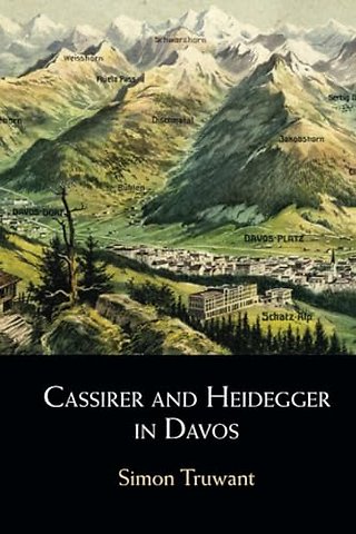 Cassirer and Heidegger in Davos