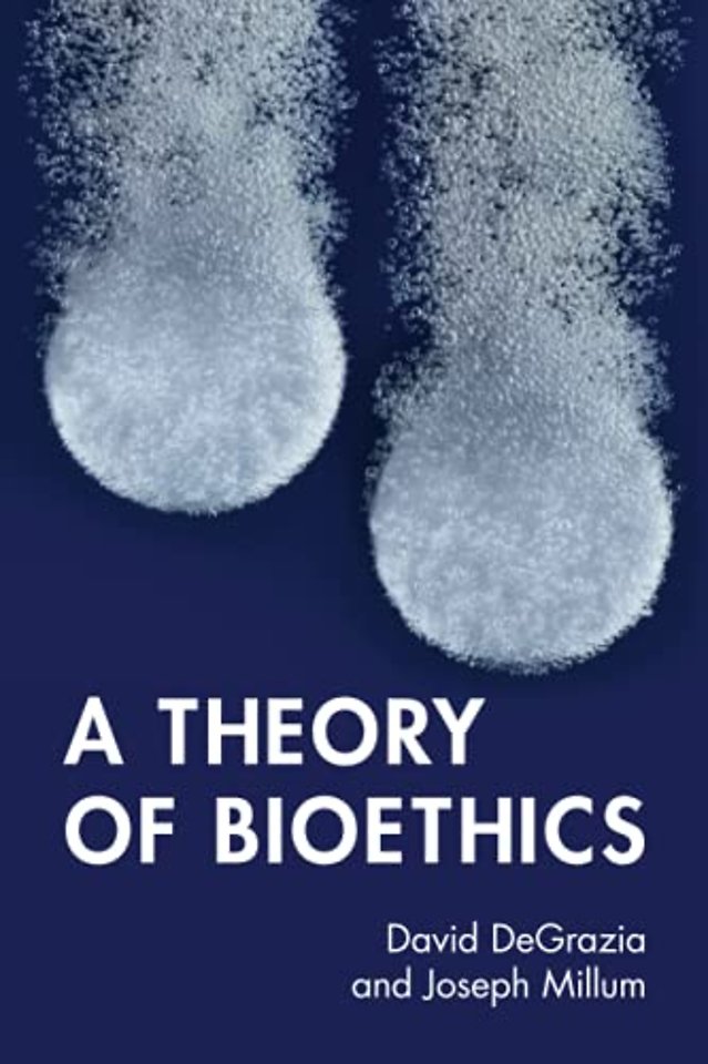 A Theory of Bioethics