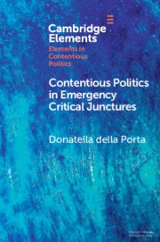 Contentious Politics in Emergency Critical Junctures