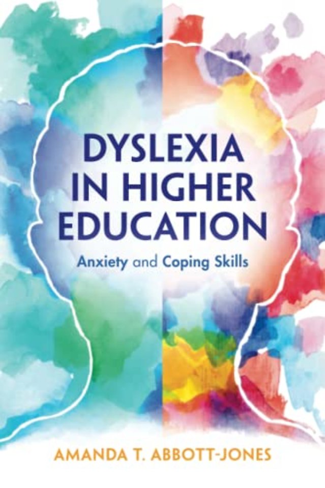 Dyslexia in Higher Education