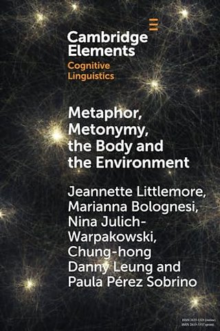 Metaphor, Metonymy, the Body and the Environment