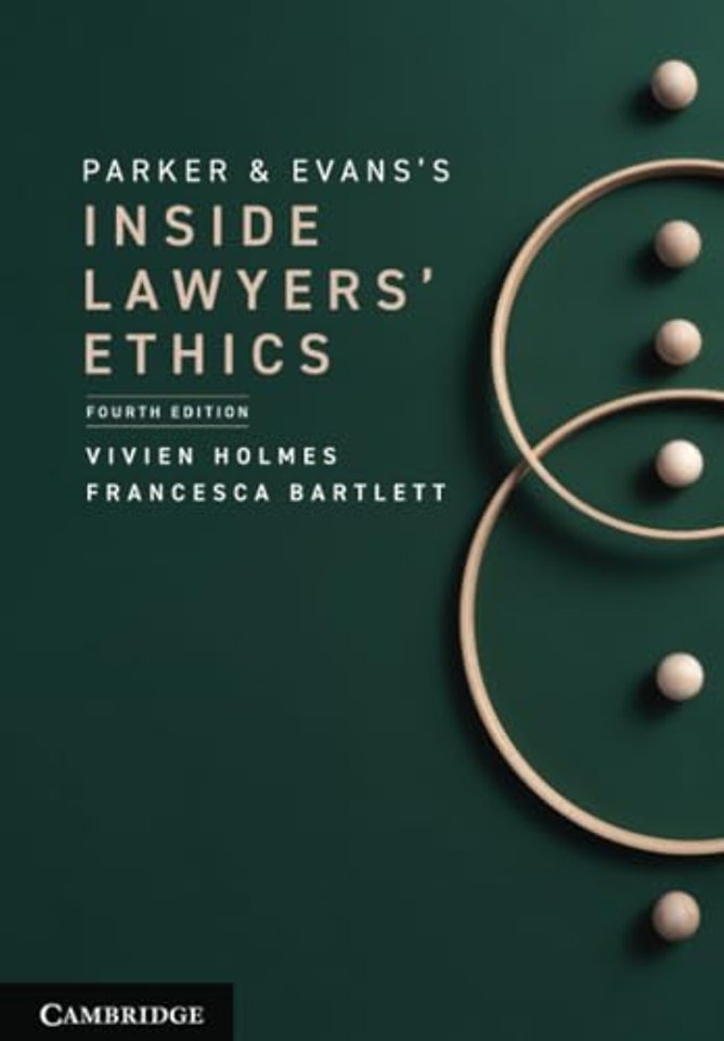 Parker and Evans's Inside Lawyers' Ethics