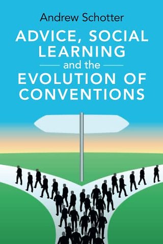 Advice, Social Learning and the Evolution of Conventions