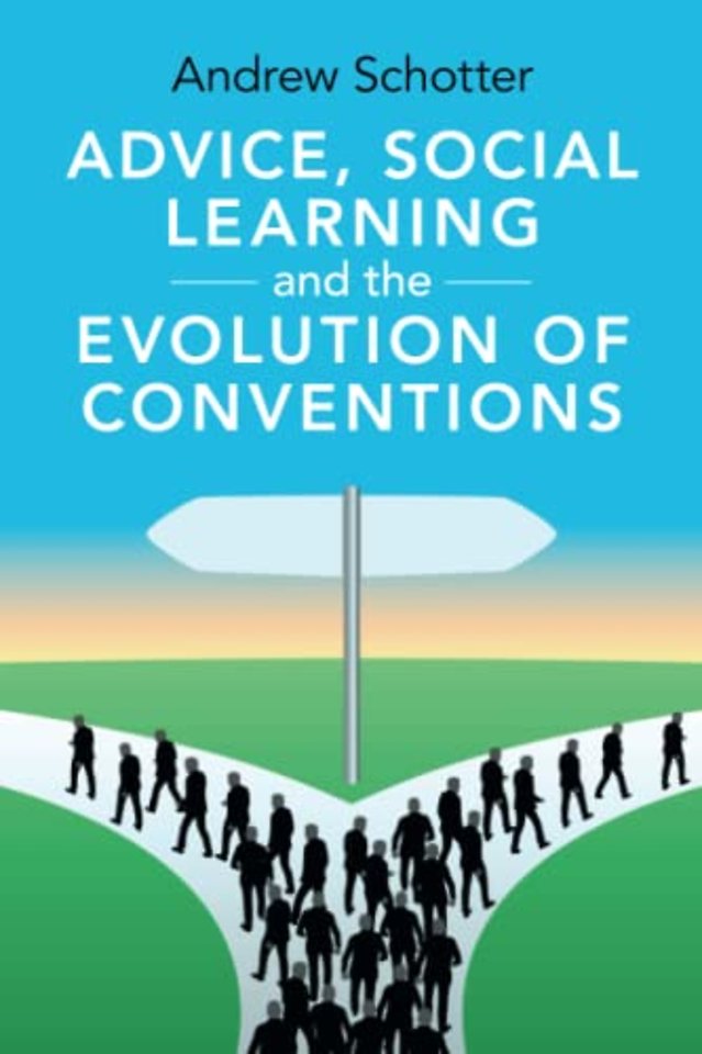 Advice, Social Learning and the Evolution of Conventions
