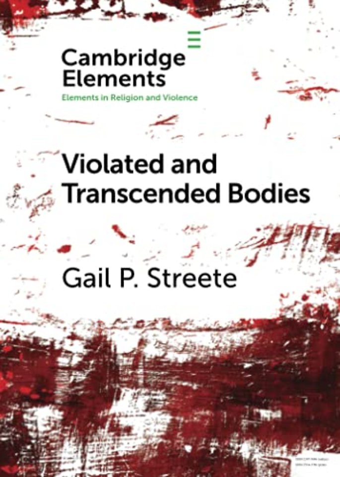 Violated and Transcended Bodies