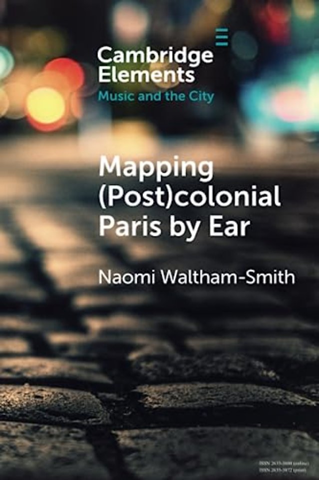 Mapping (Post)colonial Paris by Ear