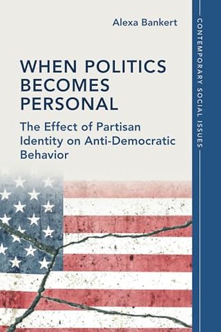When Politics Becomes Personal