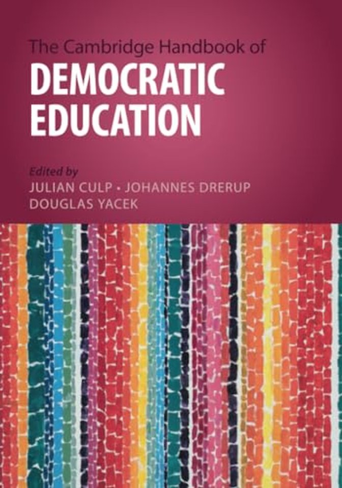 The Cambridge Handbook of Democratic Education