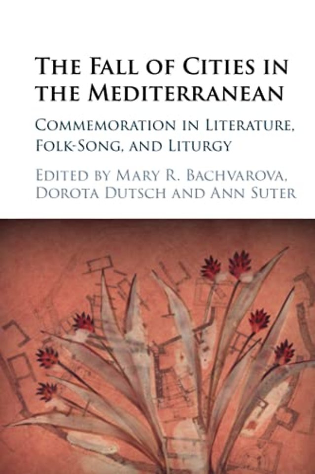 The Fall of Cities in the Mediterranean