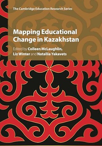 Mapping Educational Change in Kazakhstan