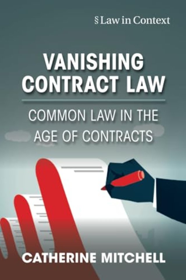 Vanishing Contract Law