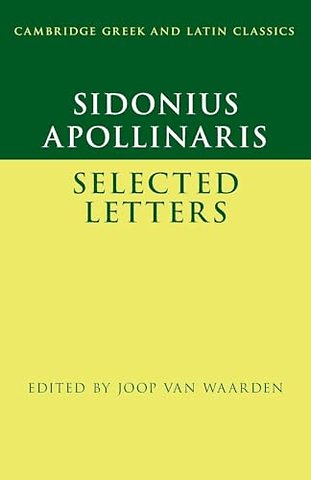 Sidonius Apollinaris: Selected Letters