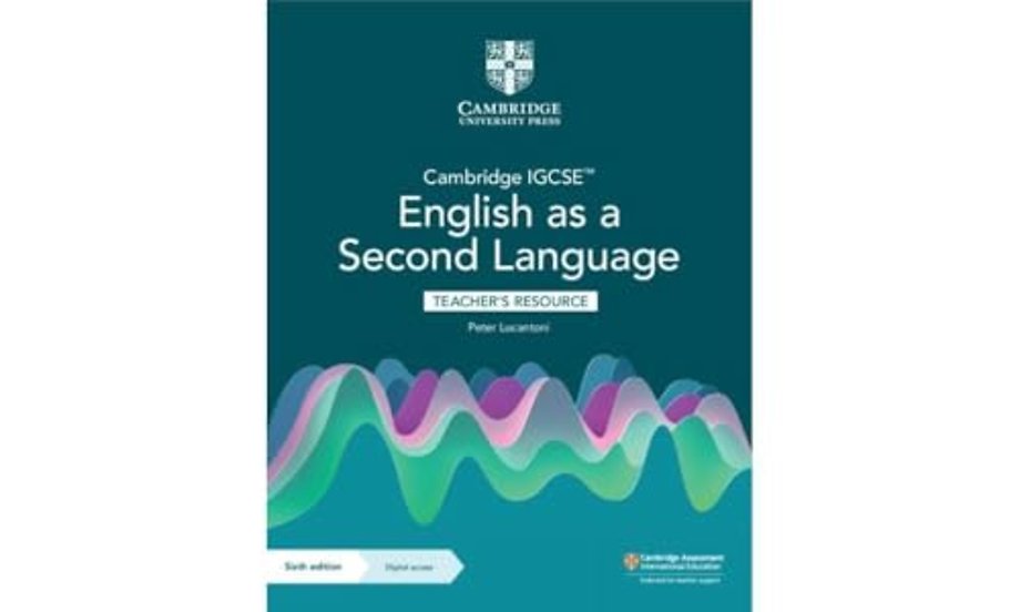 Cambridge IGCSE™ English as a Second Language Teacher's Resource with Digital Access