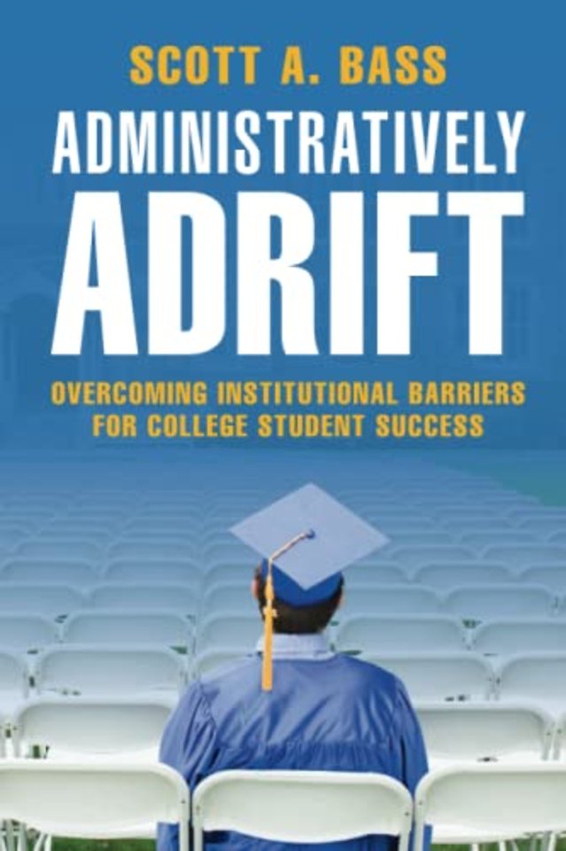Administratively Adrift