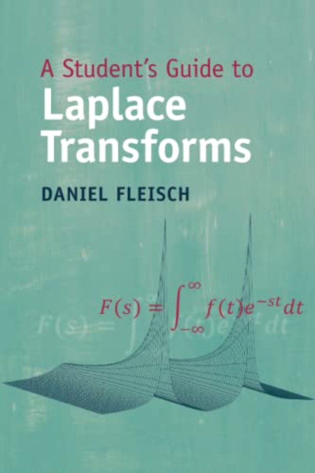 A Student's Guide to Laplace Transforms