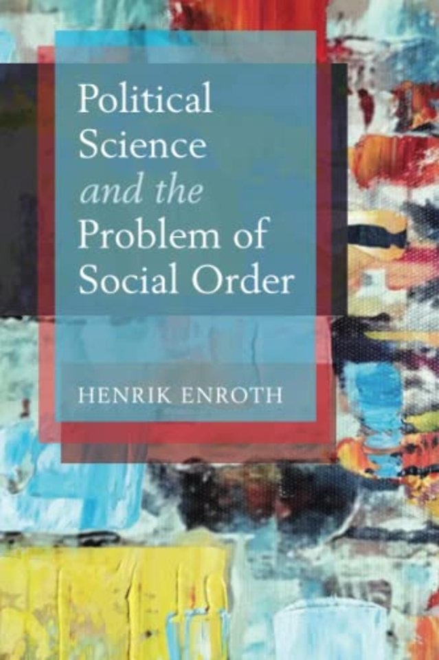 Political Science and the Problem of Social Order