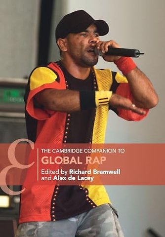The Cambridge Companion to Global Rap