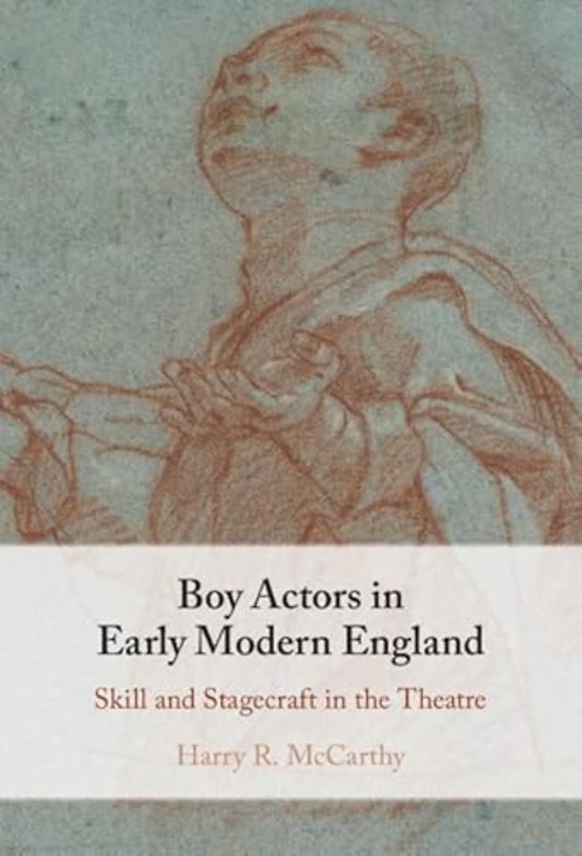 Boy Actors in Early Modern England