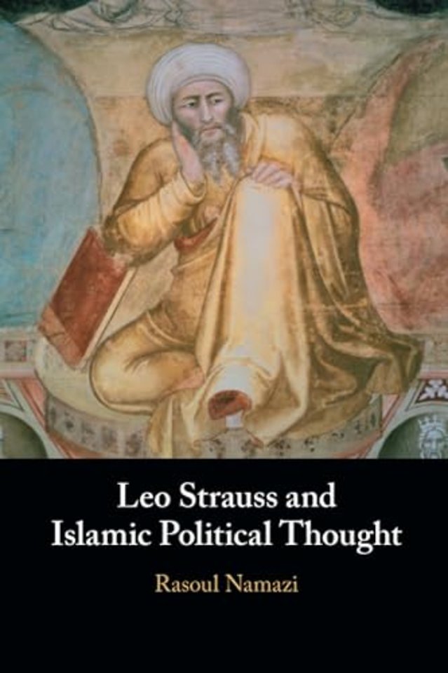 Leo Strauss and Islamic Political Thought