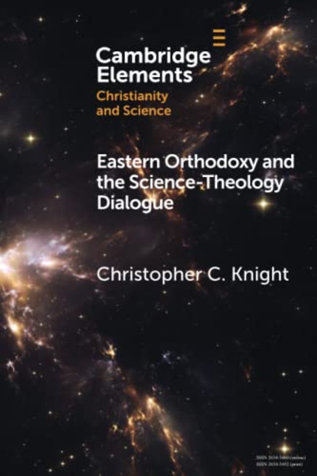 Eastern Orthodoxy and the Science-Theology Dialogue
