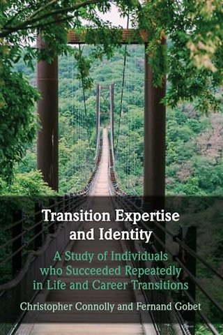 Transition Expertise and Identity