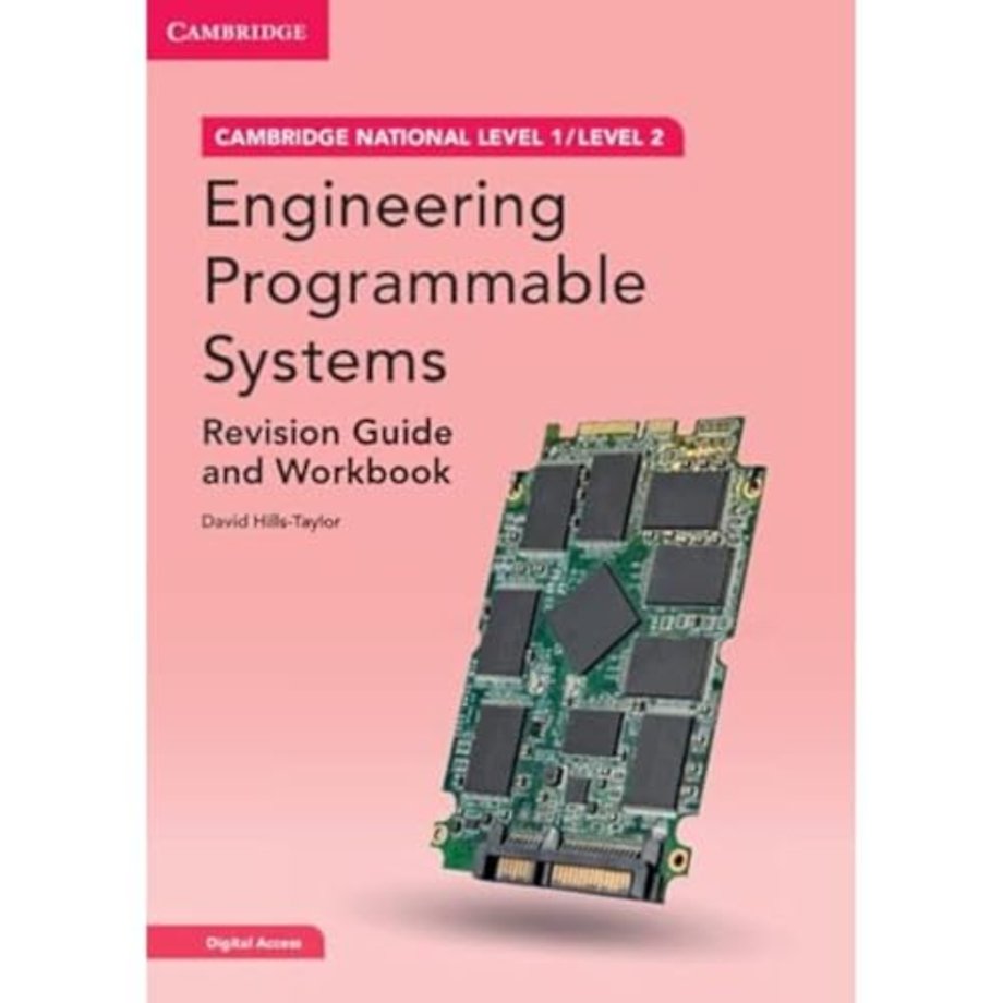 Cambridge National in Engineering Programmable Systems Revision Guide and Workbook with Digital Access (2 Years)