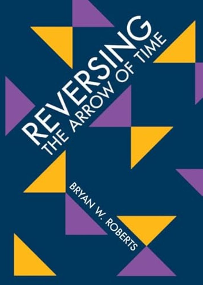 Reversing the Arrow of Time