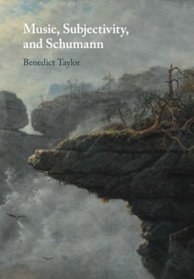 Music, Subjectivity, and Schumann