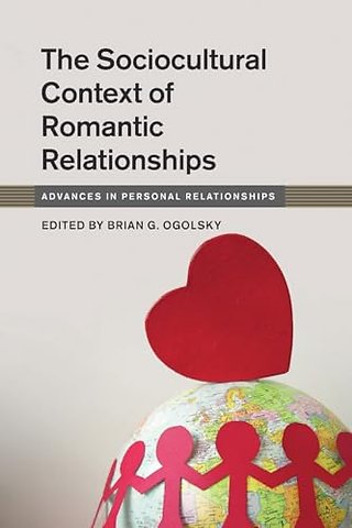 The Sociocultural Context of Romantic Relationships