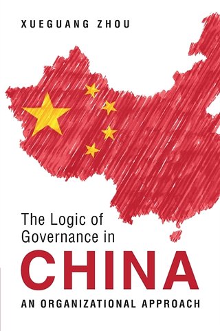 The Logic of Governance in China