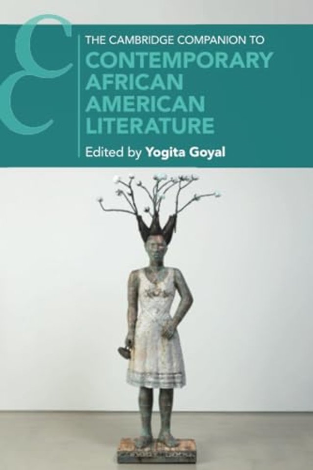 The Cambridge Companion to Contemporary African American Literature