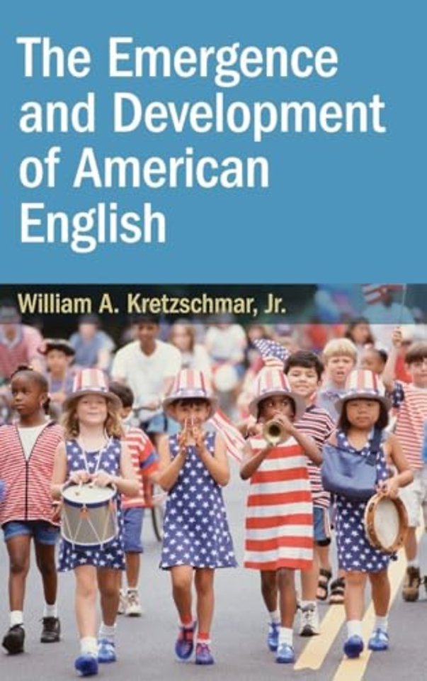 The Emergence and Development of American English