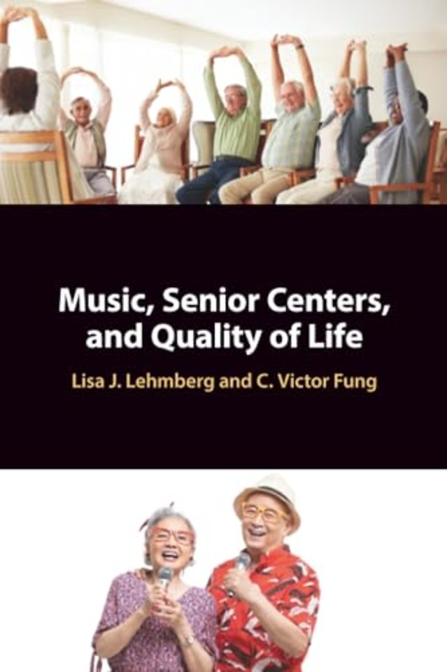 Music, Senior Centers, and Quality of Life