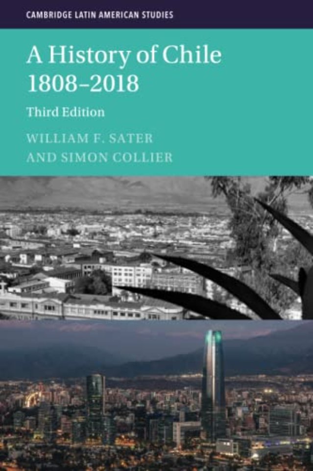 A History of Chile 1808–2018