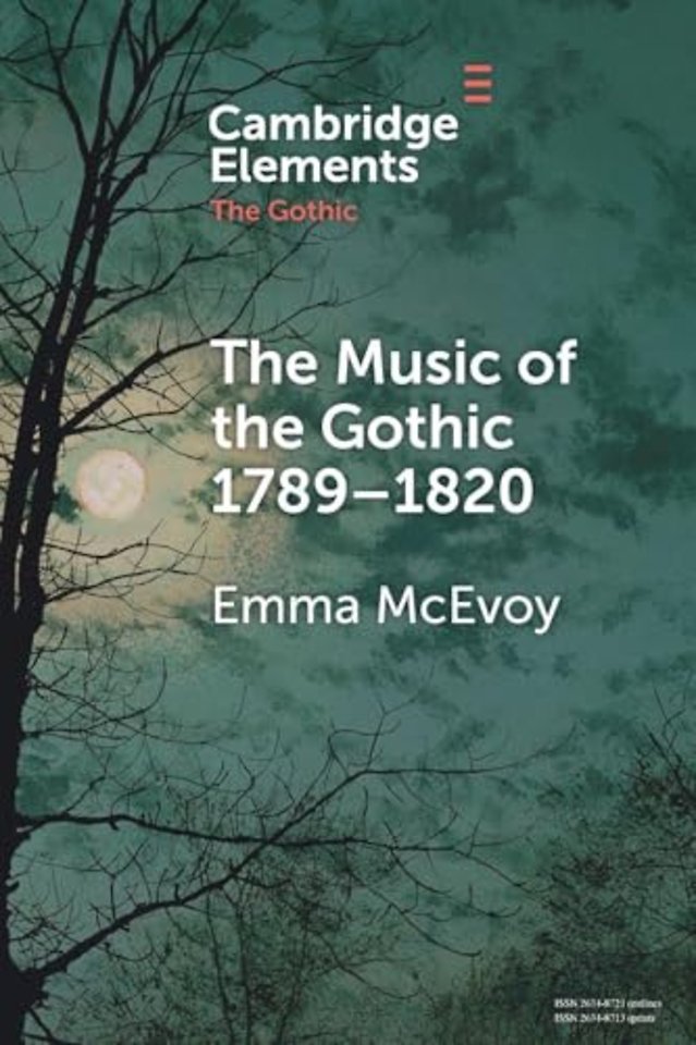 The Music of the Gothic 1789–1820