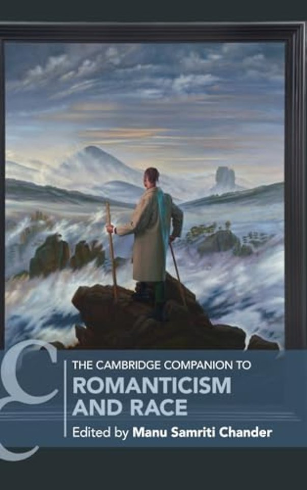 The Cambridge Companion to Romanticism and Race