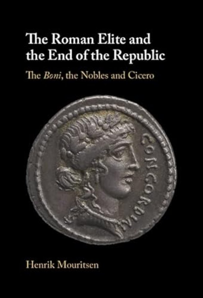 The Roman Elite and the End of the Republic