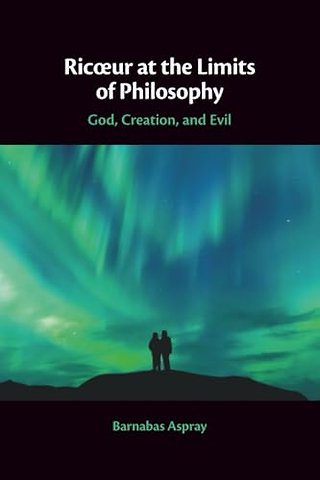 Ricœur at the Limits of Philosophy