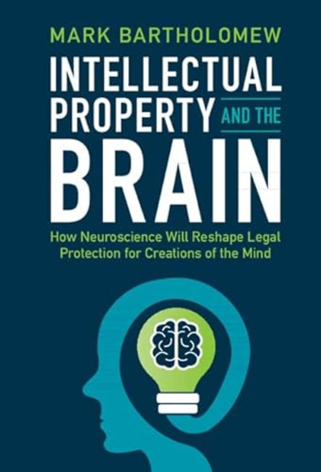 Intellectual Property and the Brain