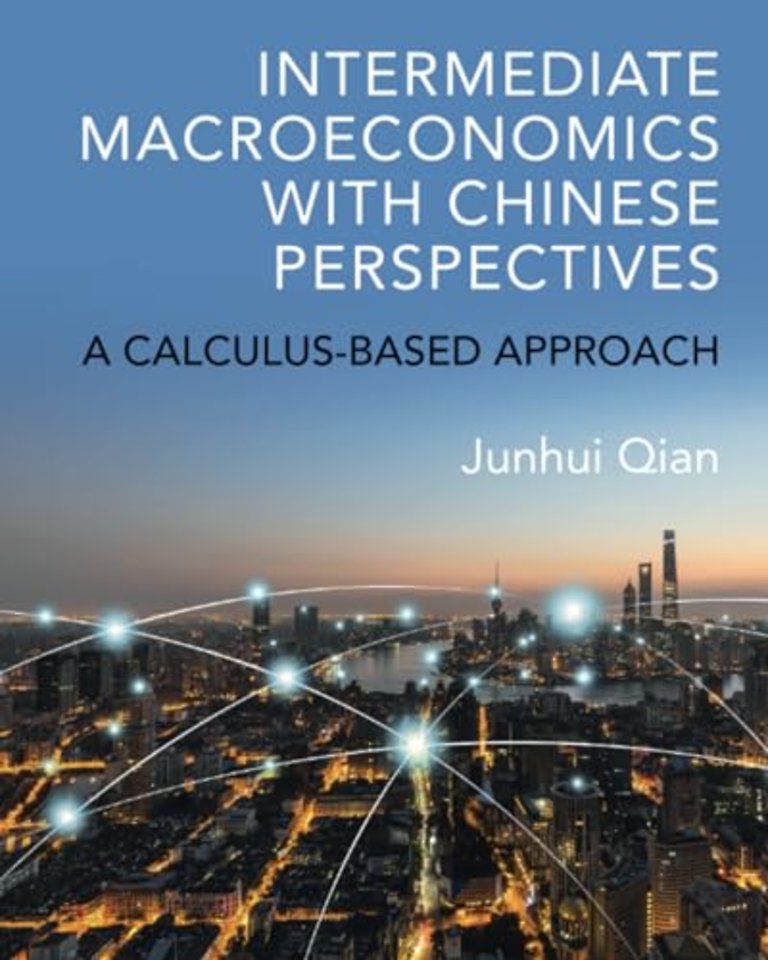 Intermediate Macroeconomics with Chinese Perspectives